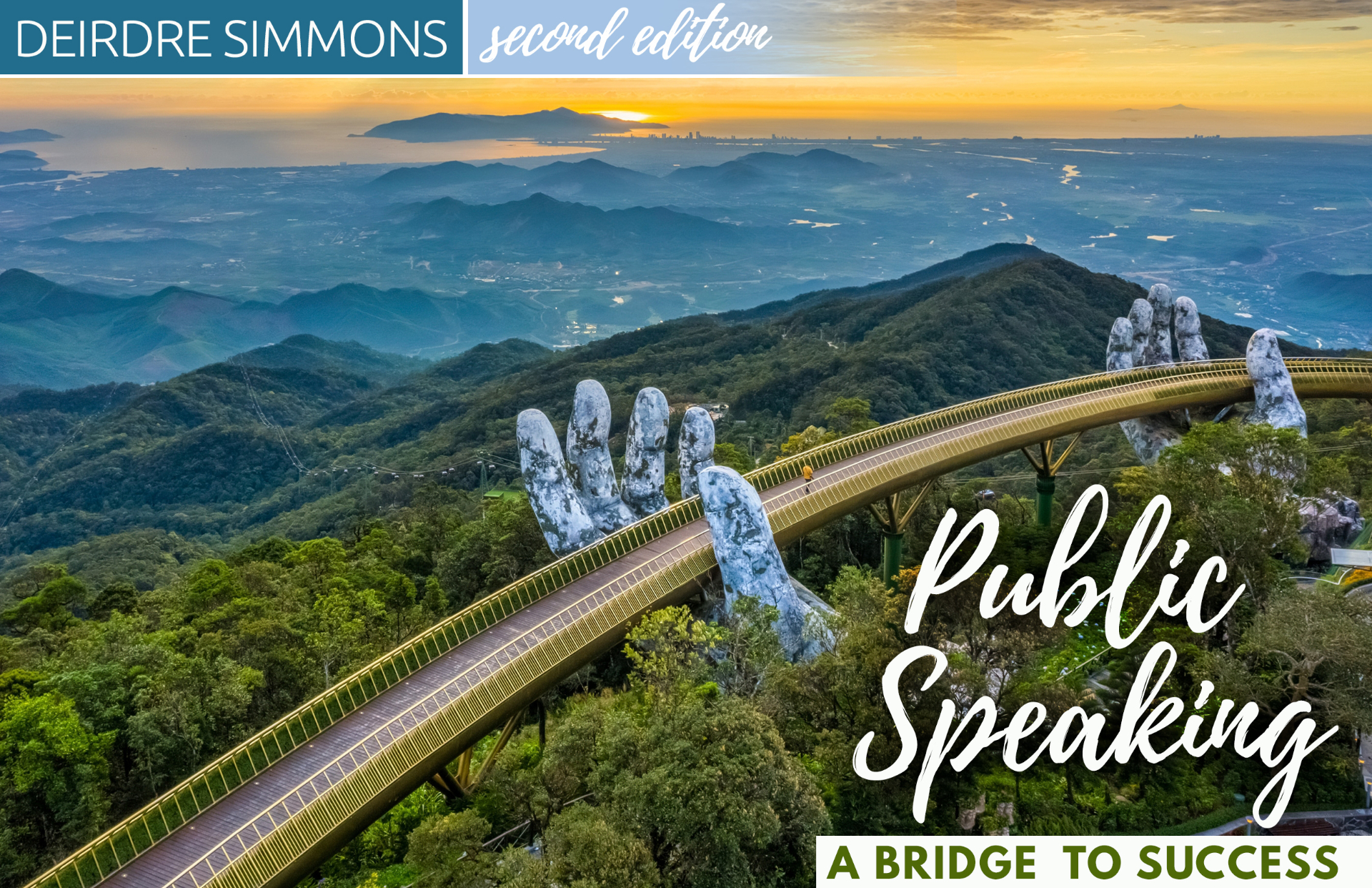 Public Speaking: A Bridge to Success — Deirdre Simmons, second edition
